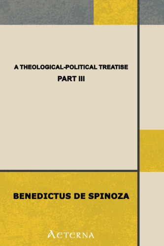 A Theological-Political Treatise [Part III]