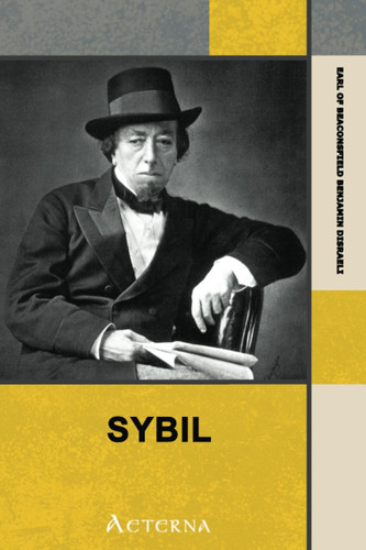 Sybil, Or, The Two Nations