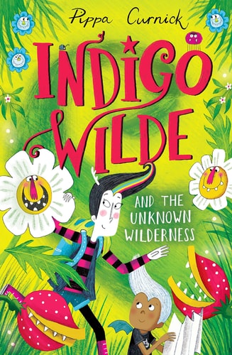 Indigo Wilde and the Unknown Wilderness Book 2