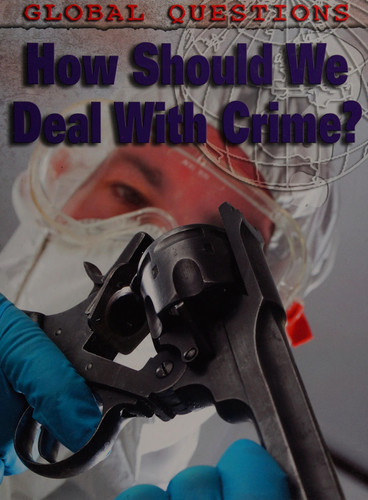 How Should We Deal with Crime?