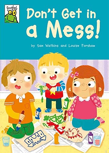 Froglets Don't Get in a Mess!