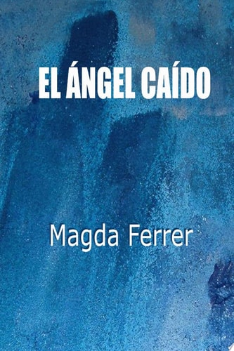 El Ãngel CaÃdo