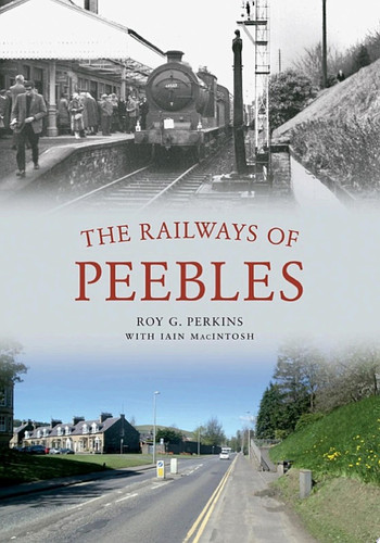 The Railways of Peebles