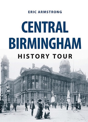 Central Birmingham History Tour