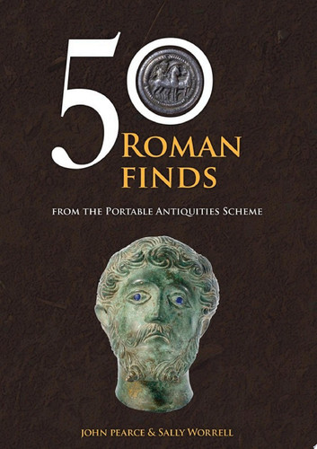 50 Roman Finds From the Portable Antiquities Scheme