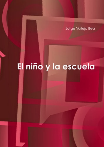 El niÃ±o y la Escuela