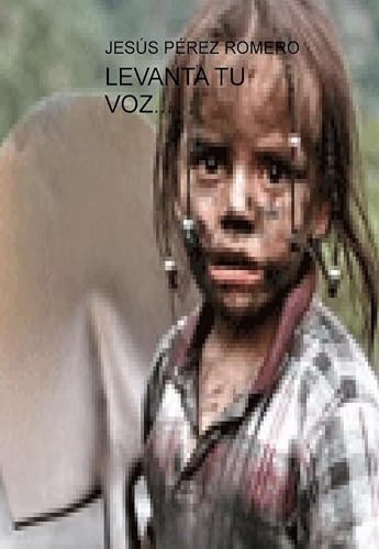 LEVANTA TU VOZ... (Spanish Edition)