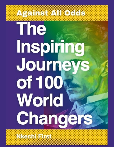 The Inspiring Journeys Of 100 Against All Odds