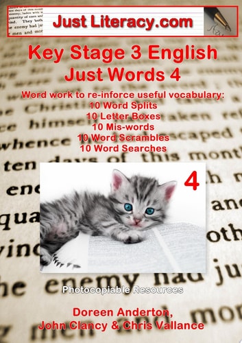 Just Literacy. Com: KS3 English - Just Words 4