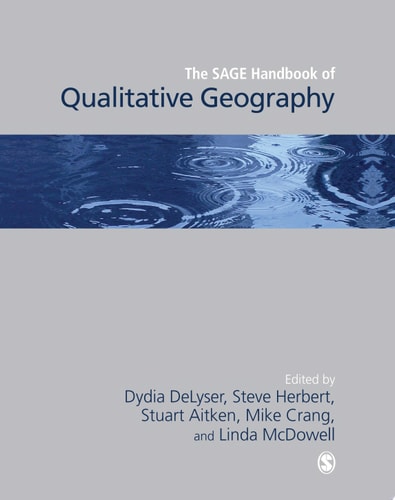 The SAGE Handbook of Qualitative Geography