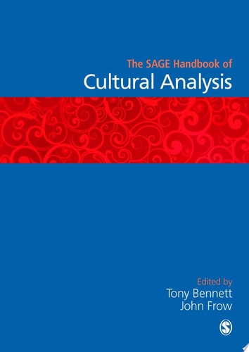 The SAGE Handbook of Cultural Analysis