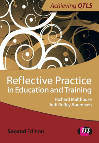 Reflective Practice in Education and Training