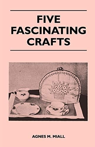 Five Fascinating Crafts