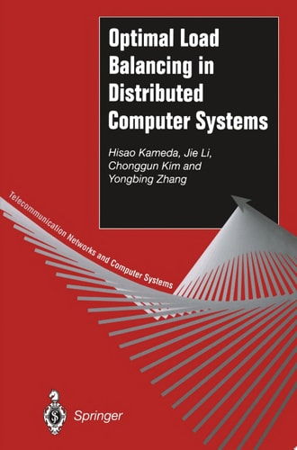 Optimal Load Balancing in Distributed Computer Systems