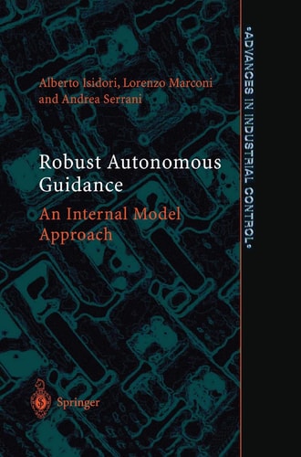 Robust Autonomous Guidance An Internal Model Approach