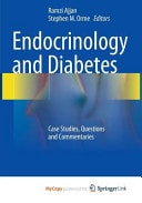 Endocrinology and Diabetes Case Studies, Questions and Commentaries