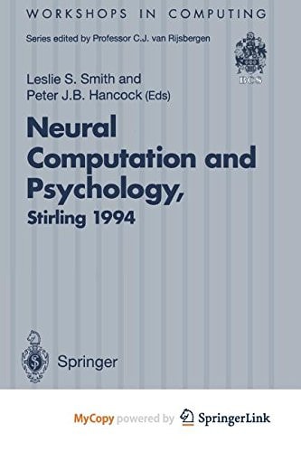 Neural Computation and Psychology Proceedings of the 3rd Neural Computation and Psychology Workshop (NCPW3), Stirling, Scotland, 31 August – 2 September 1994