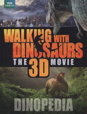 Walking With Dinosaurs Dinopedia