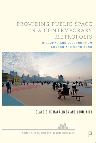 Providing Public Space in a Contemporary Metropolis