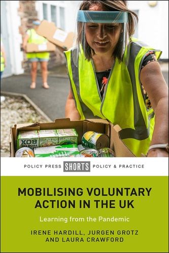 Mobilising Voluntary Action in the UK Learning from the Pandemic