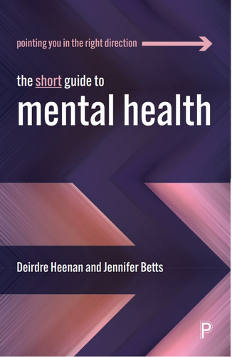 The Short Guide to Mental Health