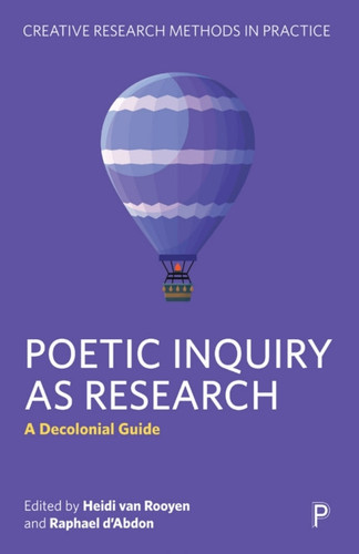 Poetic Inquiry as Research