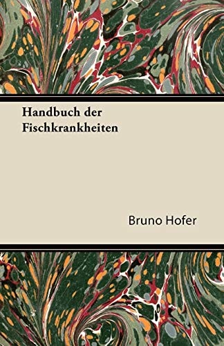Handbuch Der Fischkrankheiten