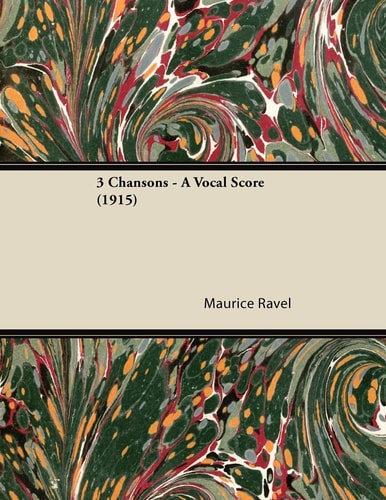 3 Chansons - A Vocal Score