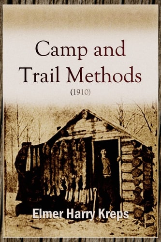 Camp and Trail Methods