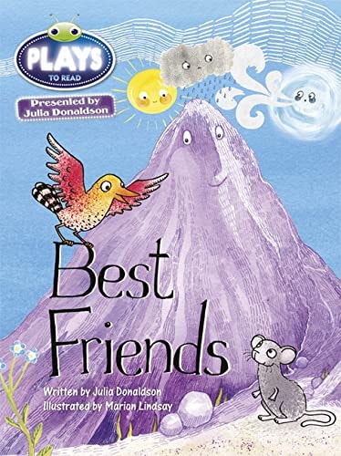 Julia Donaldson Plays: Best Friends: Green 1B (Bug Club)