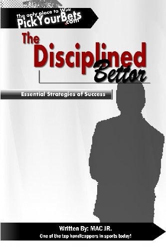 The Disciplined Bettor Essential Strategies of Success