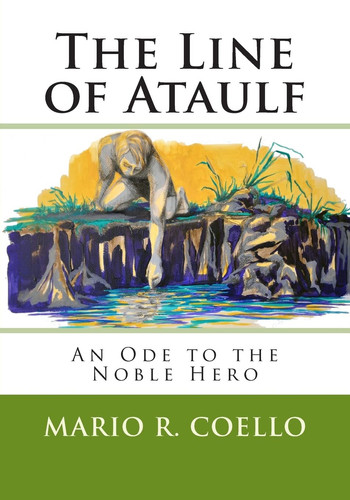 The Line of Ataulf An Ode to the Noble Hero