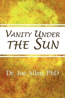 Vanity Under the Sun