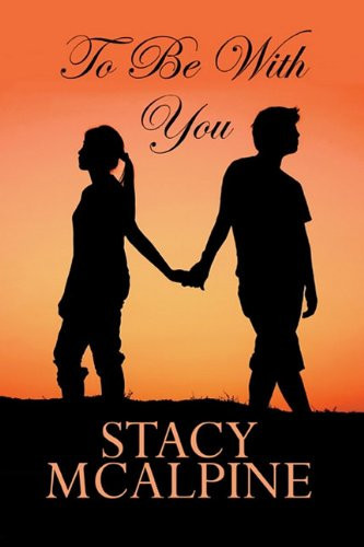 To Be with You