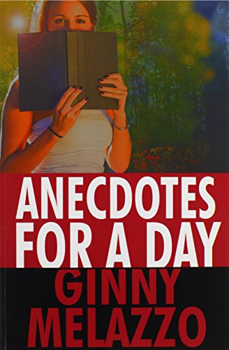 Anecdotes for a Day