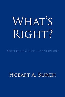 What's Right? Social Ethics Choices and Applications