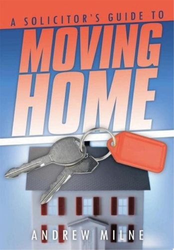 A Solicitor's Guide to Moving Home