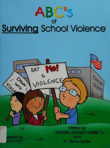 Abc's of Surviving School Violence
