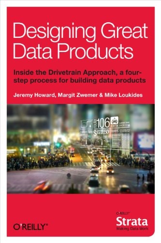 Designing Great Data Products