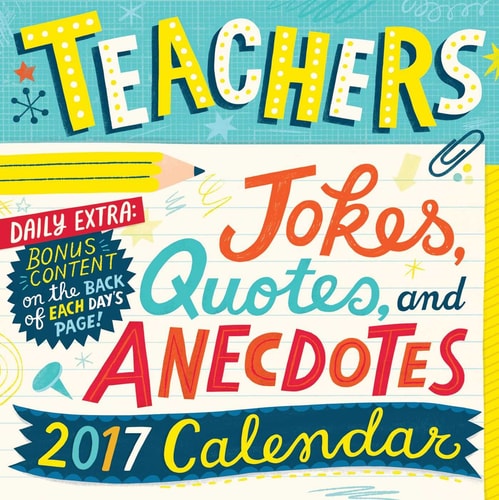 Teachers 2017 Day-to-Day Calendar