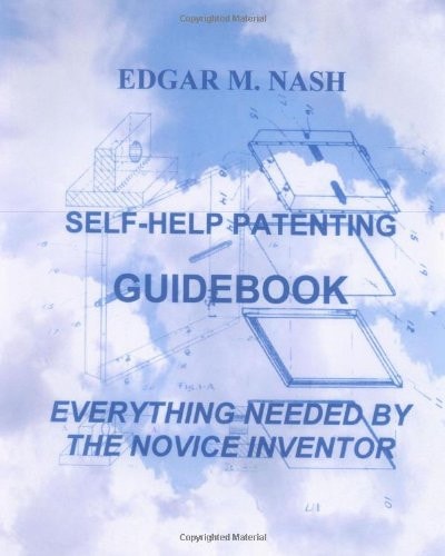 Self-Help Patenting Guidebook