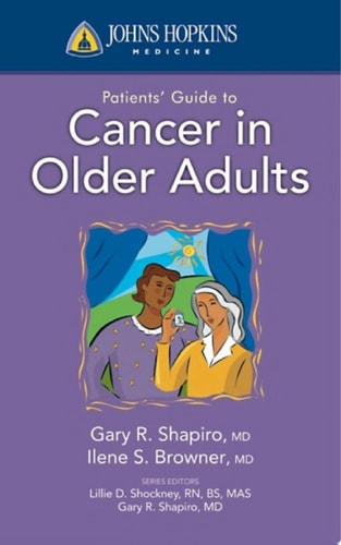 Patients’ Guide to Cancer in Older Adults