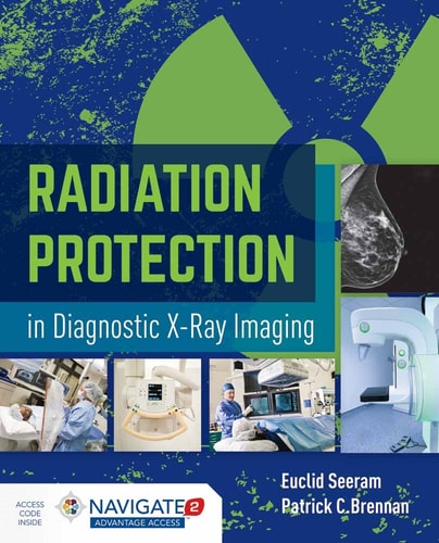 Radiation Protection in Diagnostic X-Ray Imaging .