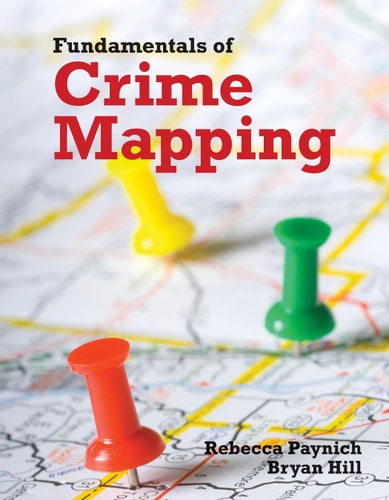 Fundamentals of Crime Mapping: Principles and Practice .