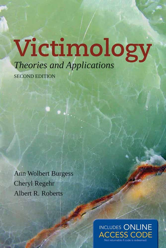 Victimology Theories and Applications