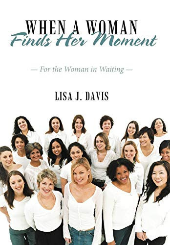 When A Woman Finds Her Moment For the Woman in Waiting