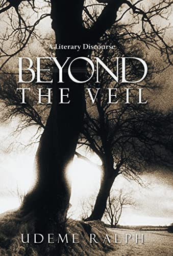 Beyond the Veil A Literary Discourse