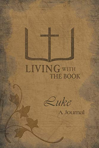 Living with the Book Luke