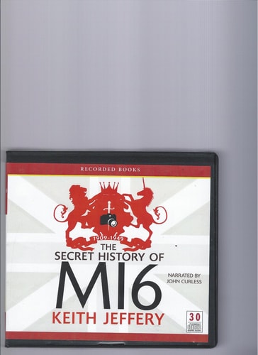 The Secret History of MI6: 1909-1949