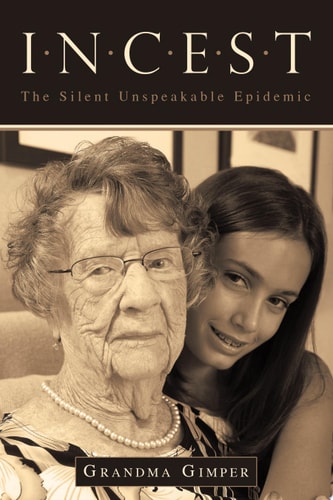 Incest The Silent Unspeakable Epidemic